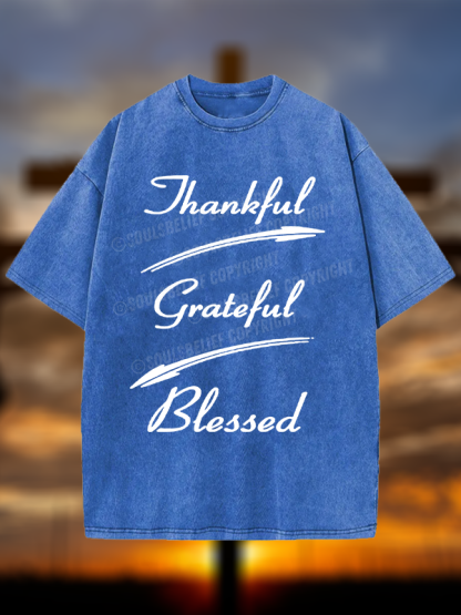 Thankful Grateful Blessed Christian Washed T-Shirt