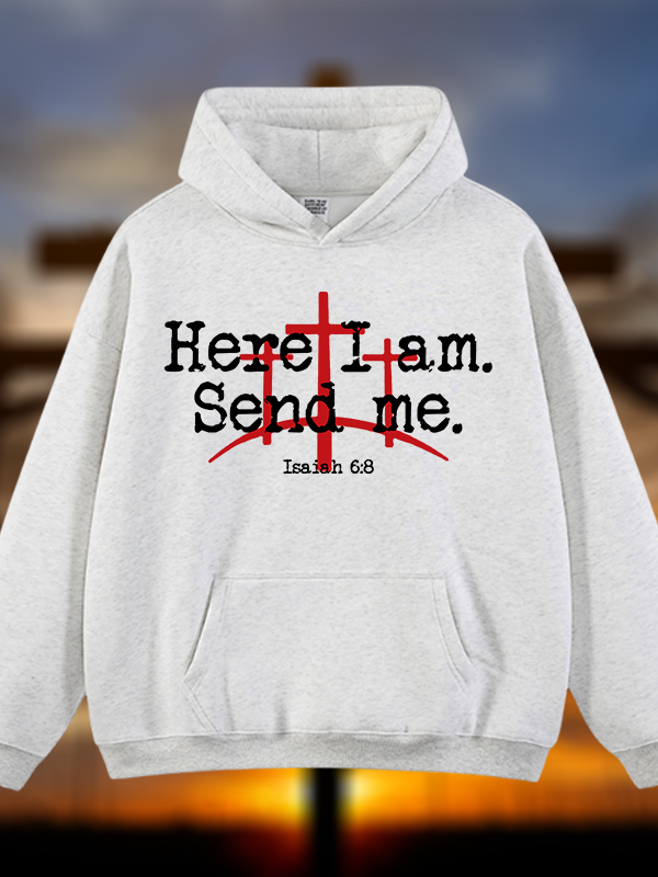 Here I Am Send Me - Bible Verse Isaiah 6:8 Jesus God Christian Plush Fleece-Lined Hoodie