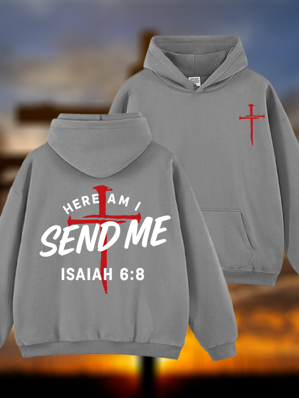 Here Am I Send Me  Jesus God Christian Plush Fleece-Lined Hoodie