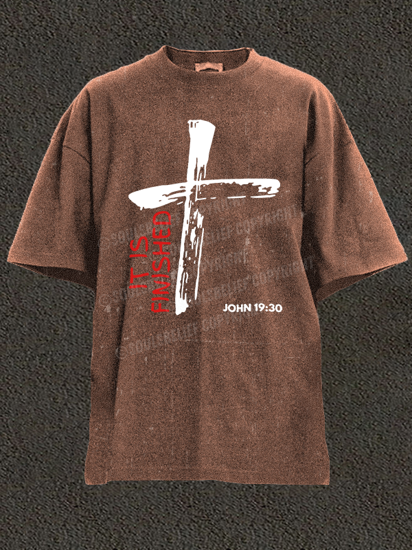 It Is Finished Christian Washed T-Shirt