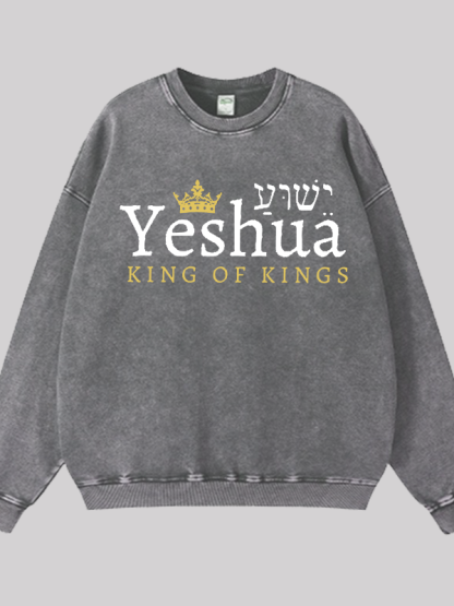 Yeshua King Of Kings Jesus God Christian Washed Sweatshirt