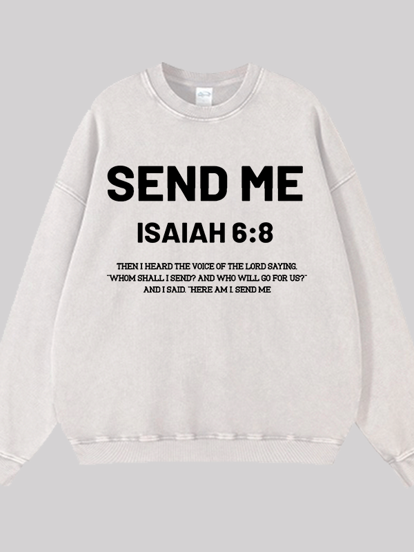 Send Me Jesus God Christian Washed Sweatshirt