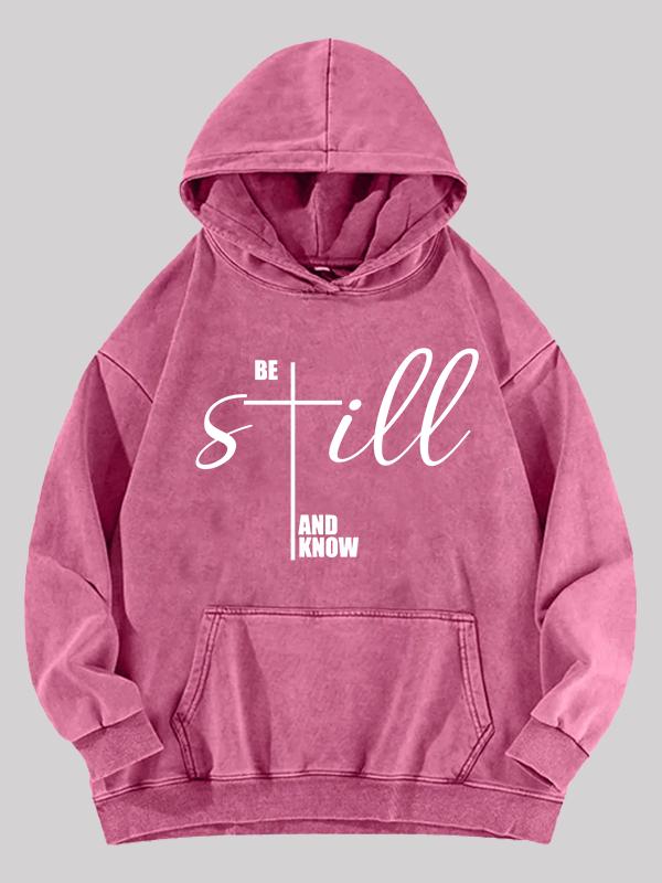 Be Still And Know Cross Jesus God Christian Washed Hoodie
