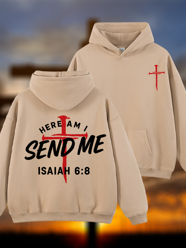 Here Am I Send Me  Jesus God Christian Plush Fleece-Lined Hoodie