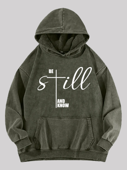 Be Still And Know Cross Jesus God Christian Washed Hoodie