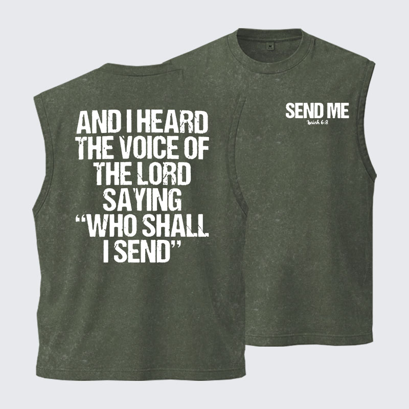 Washed Tank Top -  Send Me Isaiah 6:8