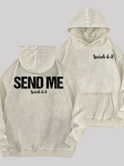 Isaiah 6:8 - SEND ME Jesus God Christian Washed Hoodie