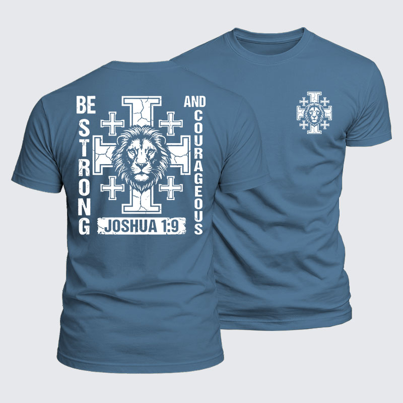 Luxe Mercerized Cotton Tee - Be Strong And Courageous Lion Joshua 1:9