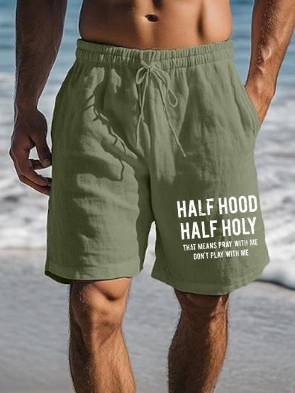 Half Hood Half Holy That Means Pray With Me Don't Play With Me Christian Beach Shorts