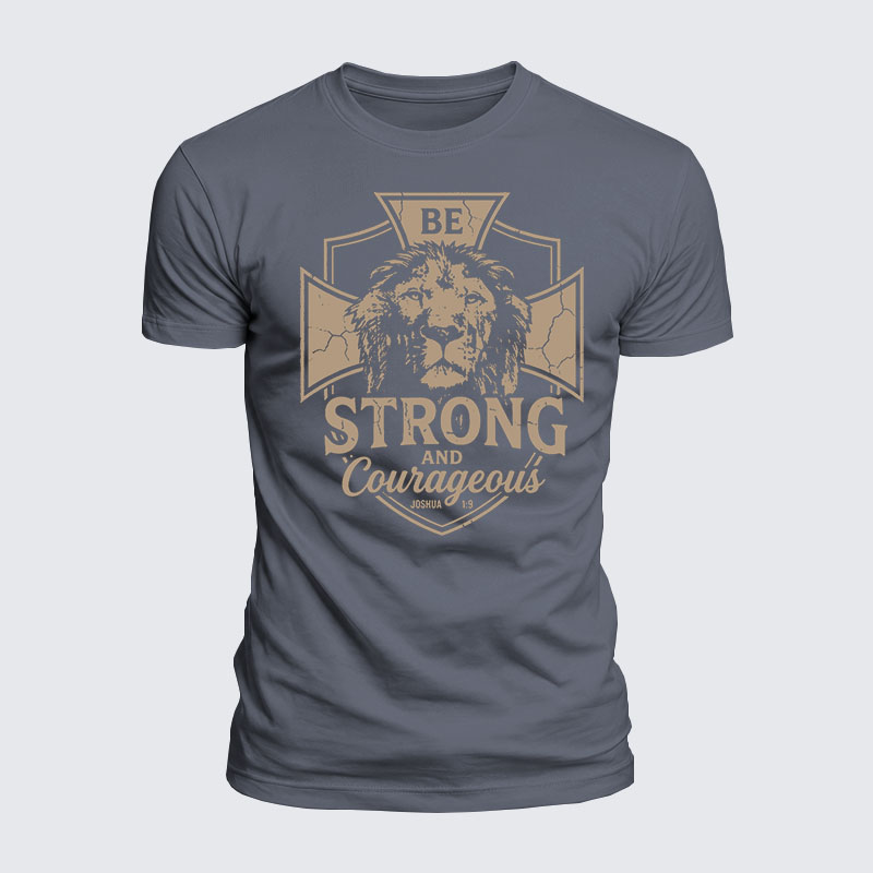 Luxe Mercerized Cotton Tee - Be Strong And Courageous Lion Joshua 1:9