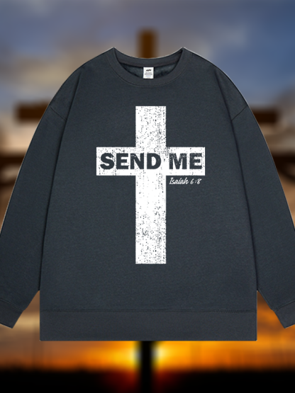 Send Me Isaiah 6:8  Jesus God Christian Sweatshirt