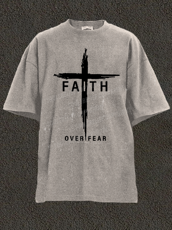 Faith Over Fear Cross Christian Washed T-Shirt