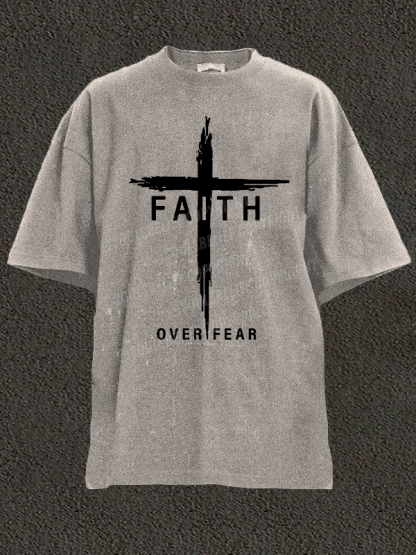 Faith Over Fear Cross Christian Washed T-Shirt