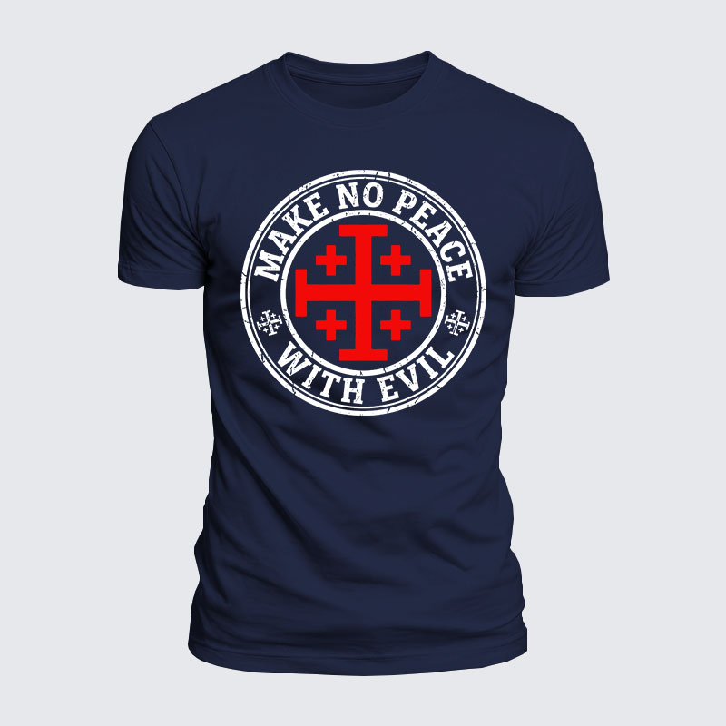 Luxe Mercerized Cotton Tee - Make No Peace with Evil Knight Templar Jerusalem Cross