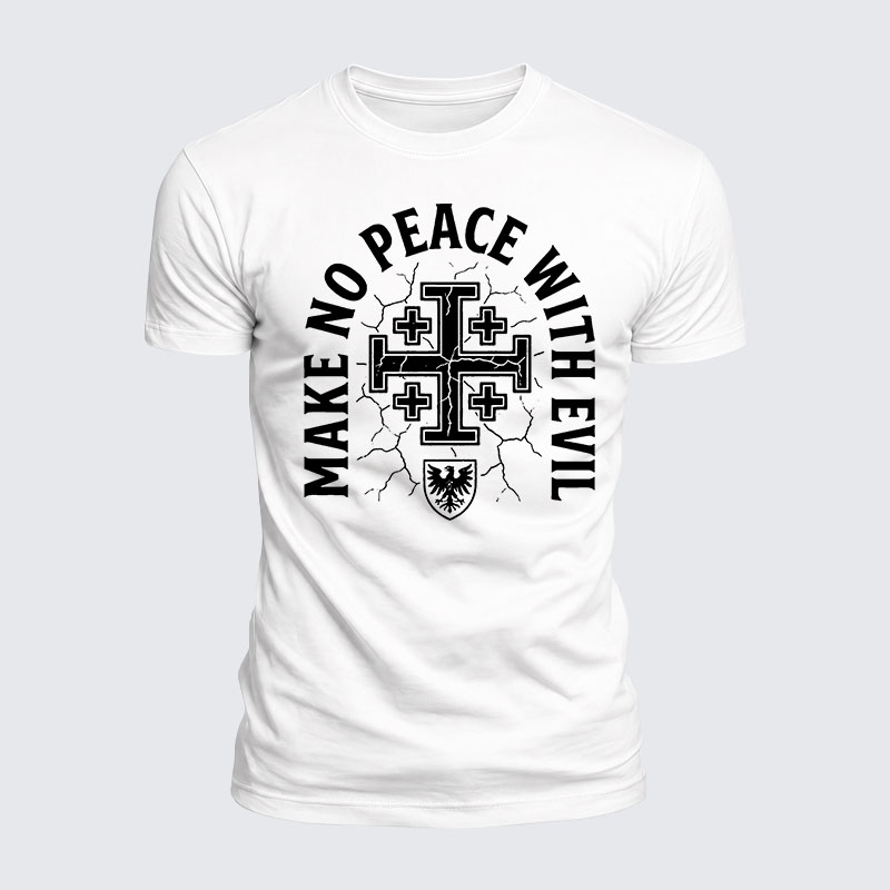 Luxe Mercerized Cotton Tee -  Make No Peace with Evil Knight Templar Jerusalem Cross