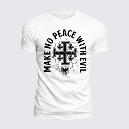 Luxe Mercerized Cotton Tee -  Make No Peace with Evil Knight Templar Jerusalem Cross