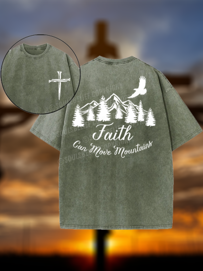 Faith Can Move Mountains Christian Washed T-Shirt