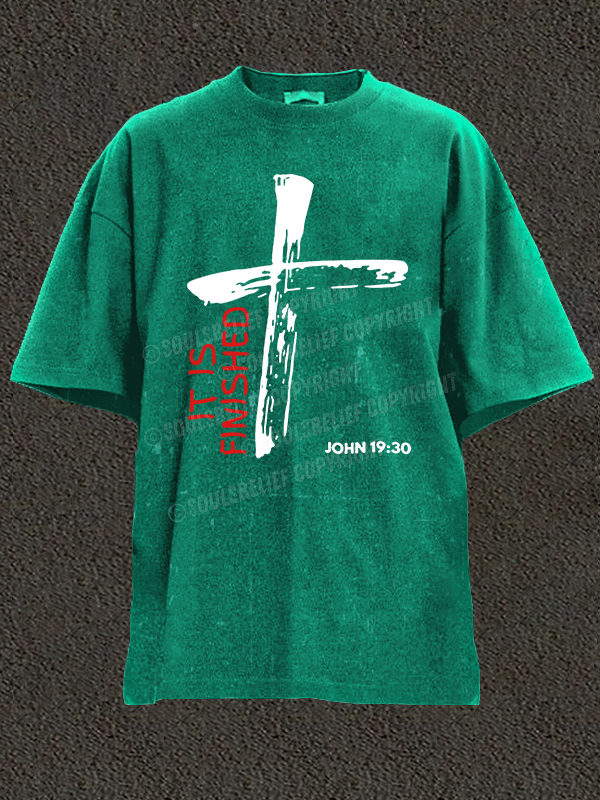 It Is Finished Christian Washed T-Shirt