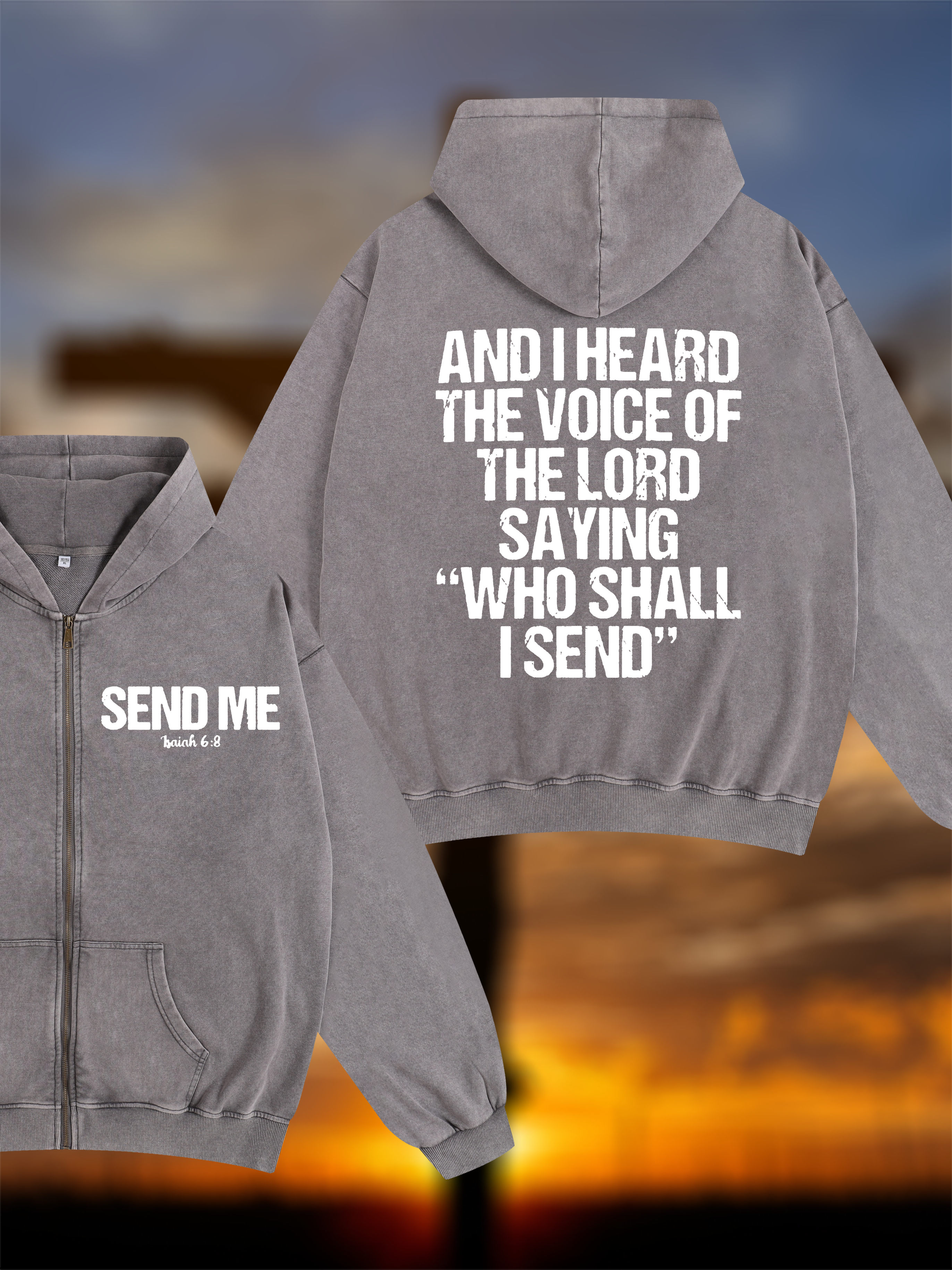 Send Me Isaiah 6:8 Jesus God Christian Washed Zip-Up Hoodie