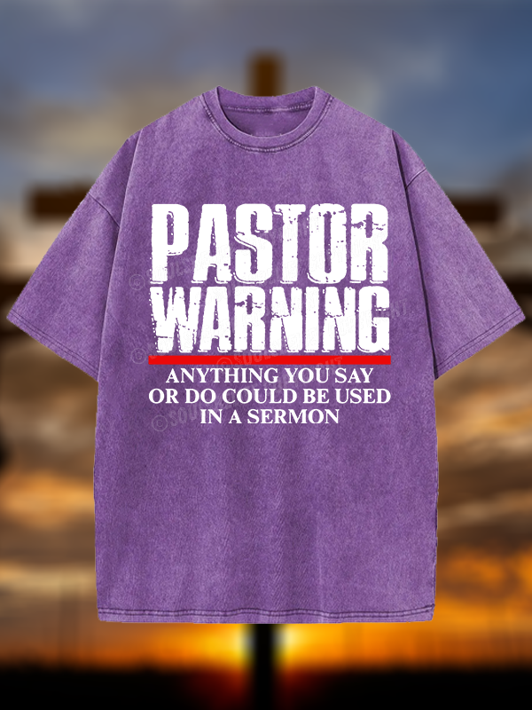 Pastor Warning Christian Washed T-Shirt