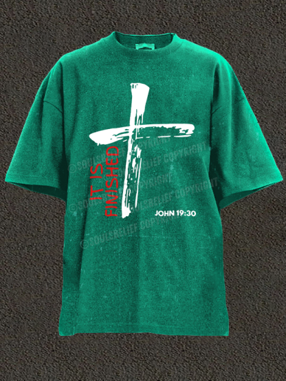 It Is Finished Christian Washed T-Shirt