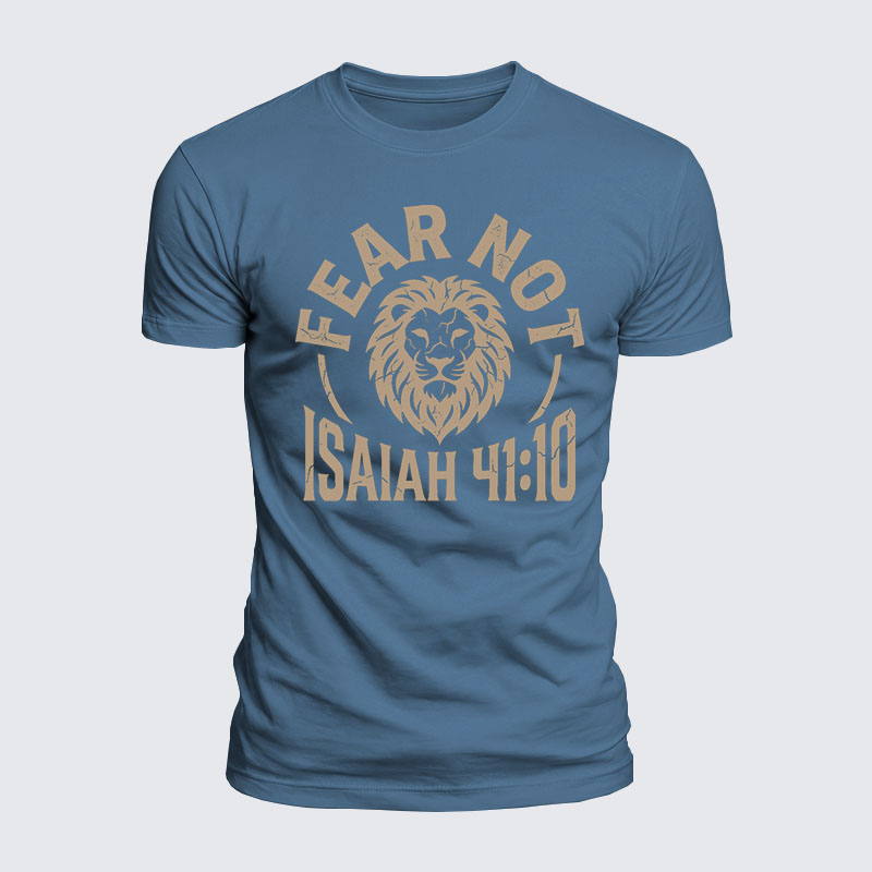 Fear Not Isaiah 41:10 Jesus God Christian  – Luxe Mercerized Interlock Cotton Tee