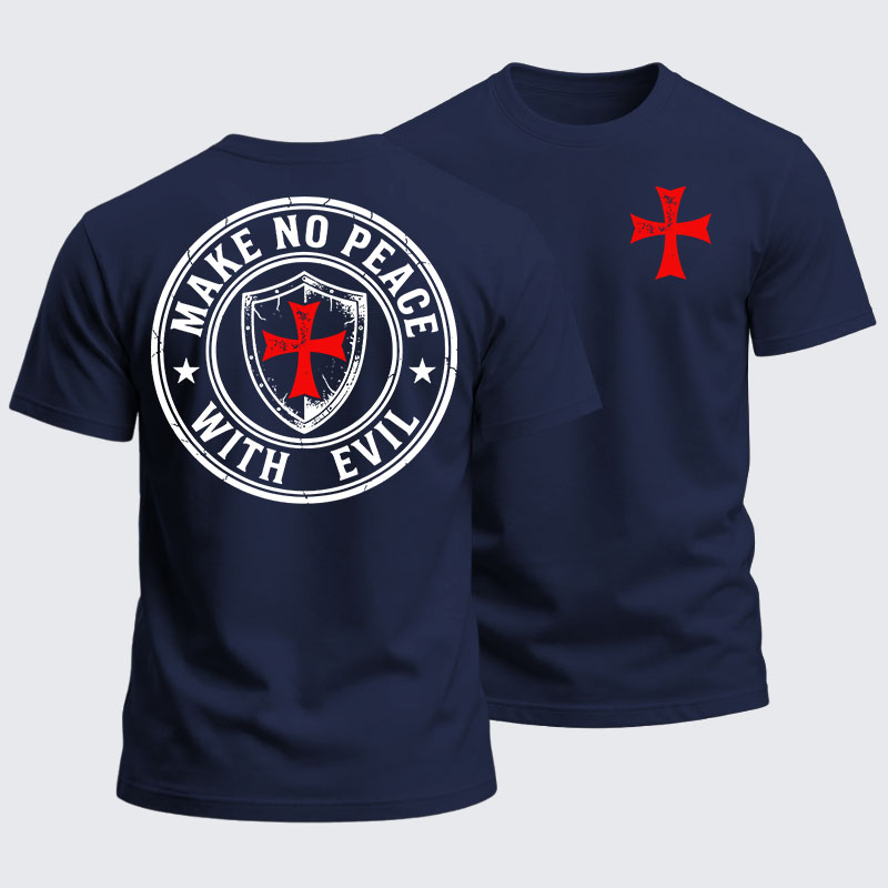Heavyweight Cotton Tee - Make No Peace with Evil Knight Templar Jerusalem Cross
