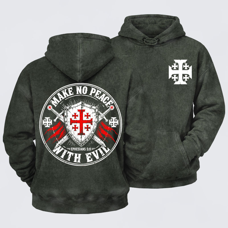 Washed Hoodie - Make No Peace with Evil Knight Templar Jerusalem Cross