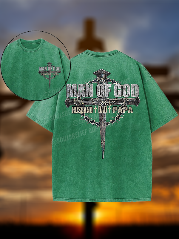 Man Of God Husband Dad PaPa Christian Washed T-Shirt