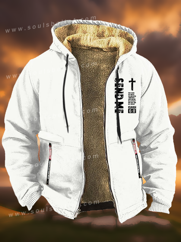 Send Me Isaiah 6:8 Jesus God Christian Zipper Hooded Jacket