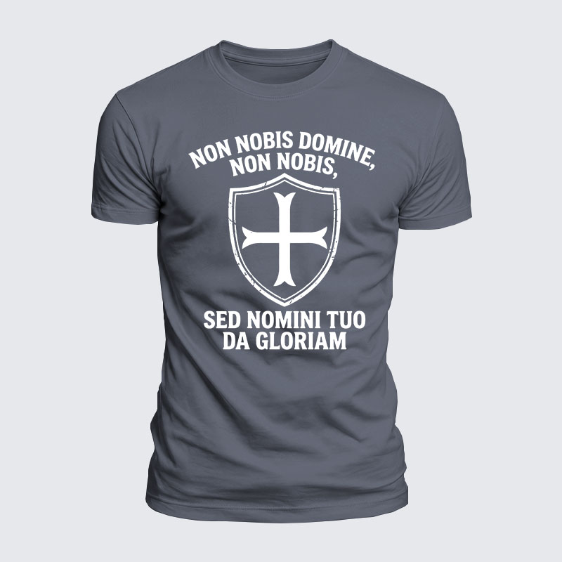 [Copy]Luxe Mercerized Cotton Tee - Non Nobis Domine, Non Nobis, Sed Nomini Tuo Da Gloriam