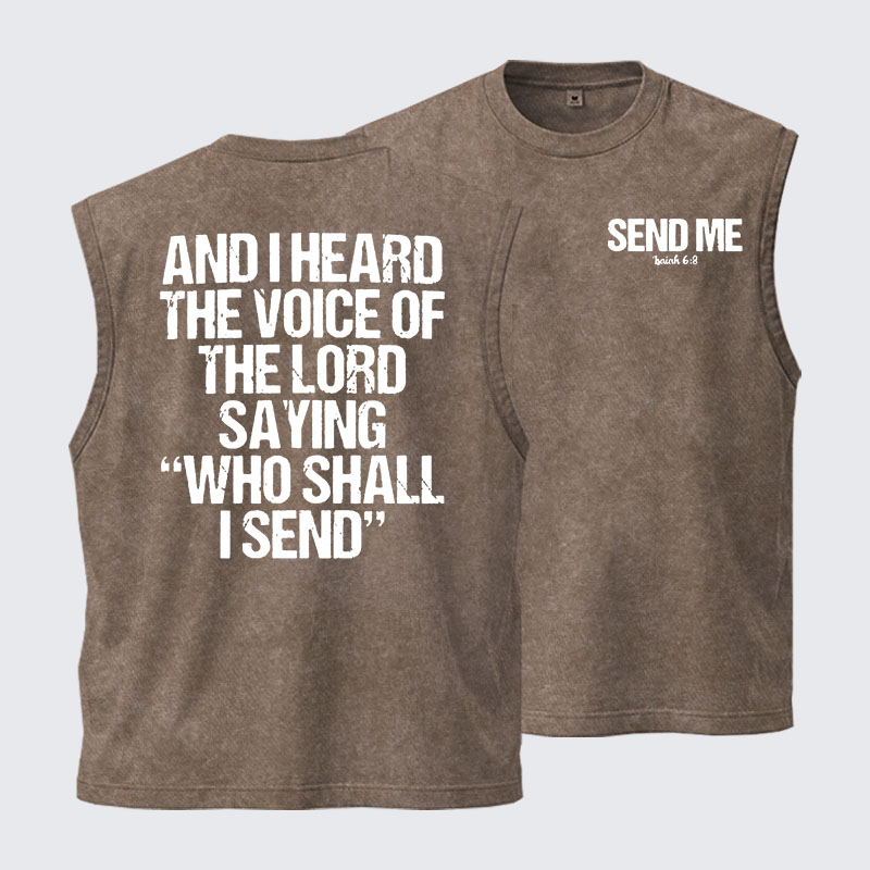 Washed Tank Top -  Send Me Isaiah 6:8