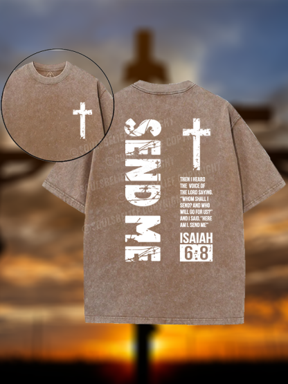 Send Me Isaiah 6:8 Jesus God Christian Washed T-Shirt