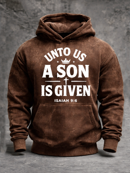 Unto Us A Son Is Given Jesus God Christian Washed Hoodie