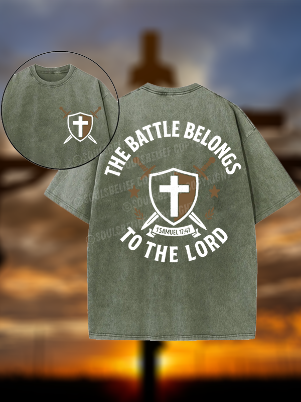 The Battle Belongs To The Lord  Christian Washed T-Shirt