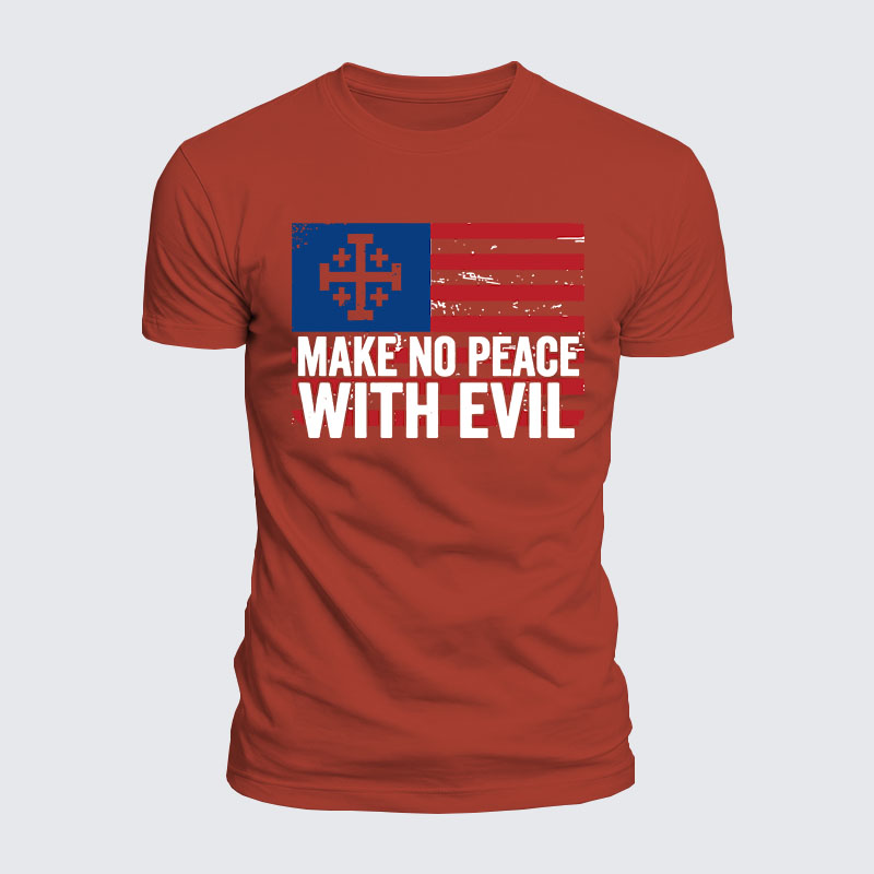 Luxe Mercerized Cotton Tee - Make No Peace with Evil Jerusalem Cross United States Flag 