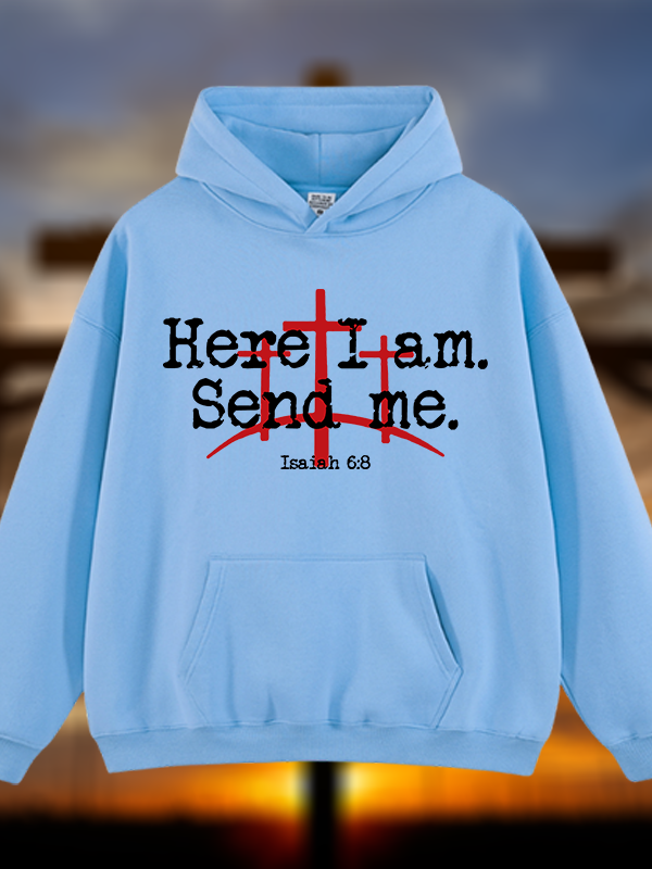 Here I Am Send Me - Bible Verse Isaiah 6:8 Jesus God Christian Plush Fleece-Lined Hoodie