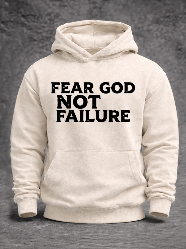 Fear God Not Failure Jesus God Christian Washed Hoodie