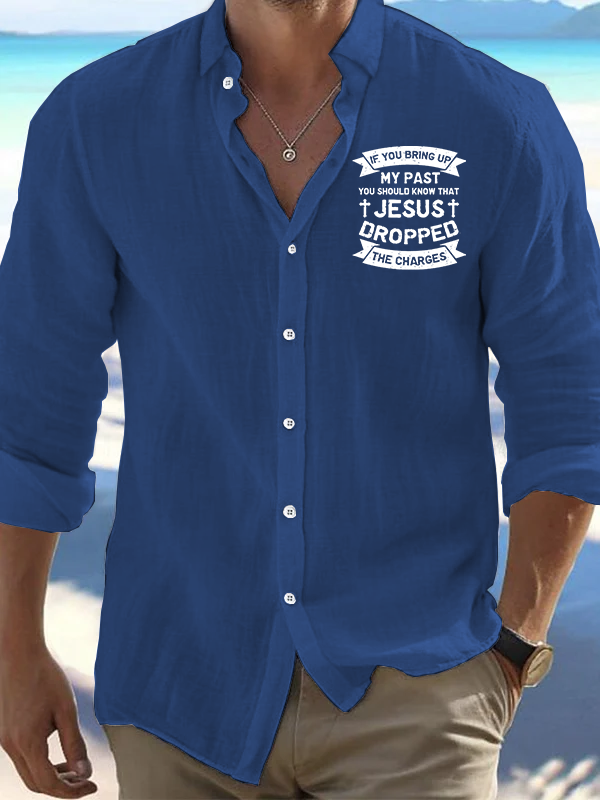 Jesus Dropped The Charges Jesus God Christian Resort Casual Shirt
