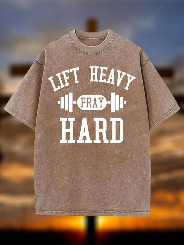 Lift Heavy Pray Hard Jesus God Christian Washed T-Shirt