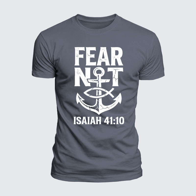 Fear Not Isaiah 41:10 Jesus God Christian  – Luxe Mercerized Interlock Cotton Tee