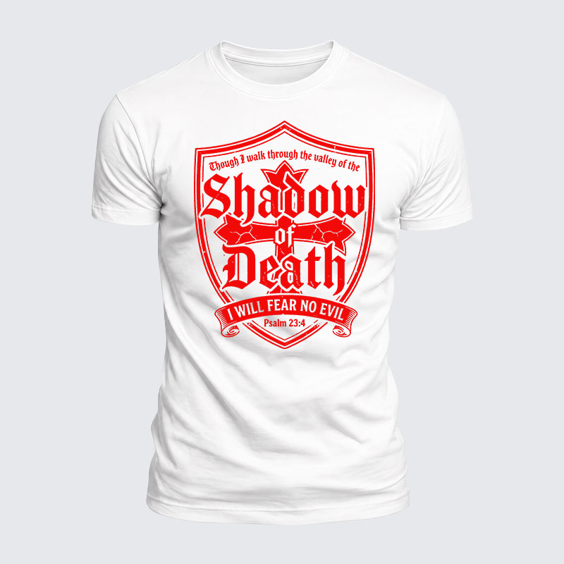 Luxe Mercerized Cotton Tee -  Even Though I Walk Through The Valley Of The Shadow Of Death, I Fear No Evil.