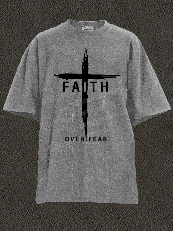 Faith Over Fear Cross Christian Washed T-Shirt