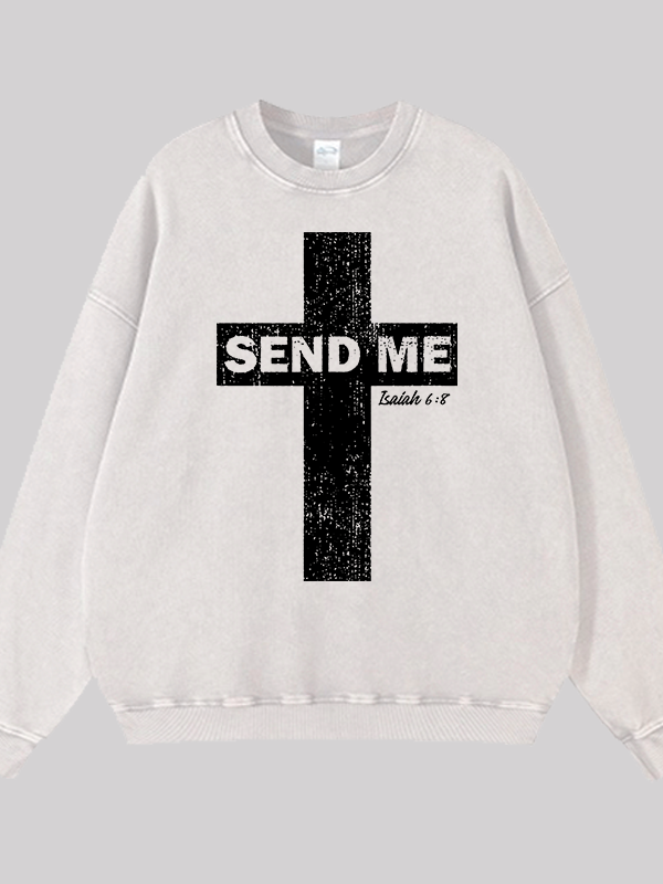 Send Me Isaiah 6:8 Jesus God Christian Washed Sweatshirt