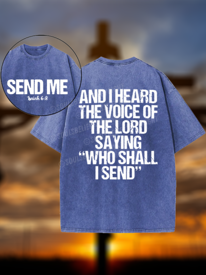 Send Me Isaiah 6:8 Christian Washed T-Shirt