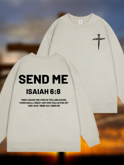 Send Me Jesus God Christian Sweatshirt