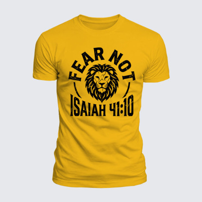 Fear Not Isaiah 41:10 Jesus God Christian  – Luxe Mercerized Interlock Cotton Tee