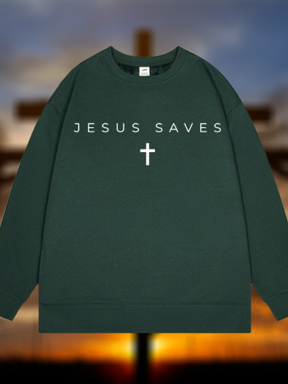 Jesus Saves Jesus God Christian Sweatshirt