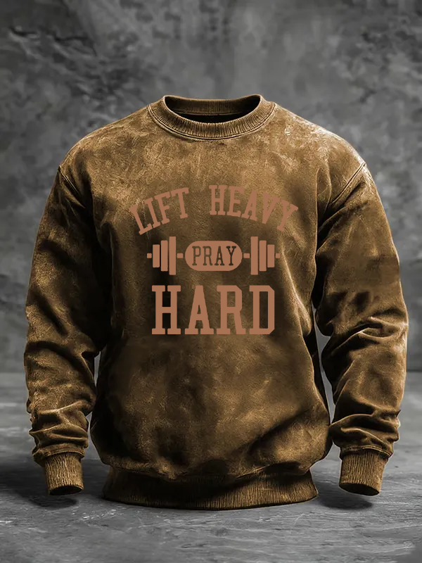 Lift Heavy Pray Hard Jesus God Christian Washed Sweatshirt