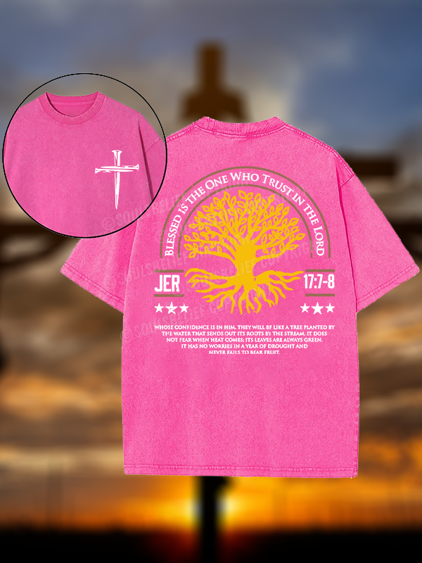 Blessed Is The One Who Trust In The Lord Jesus God Christian Washed T-Shirt